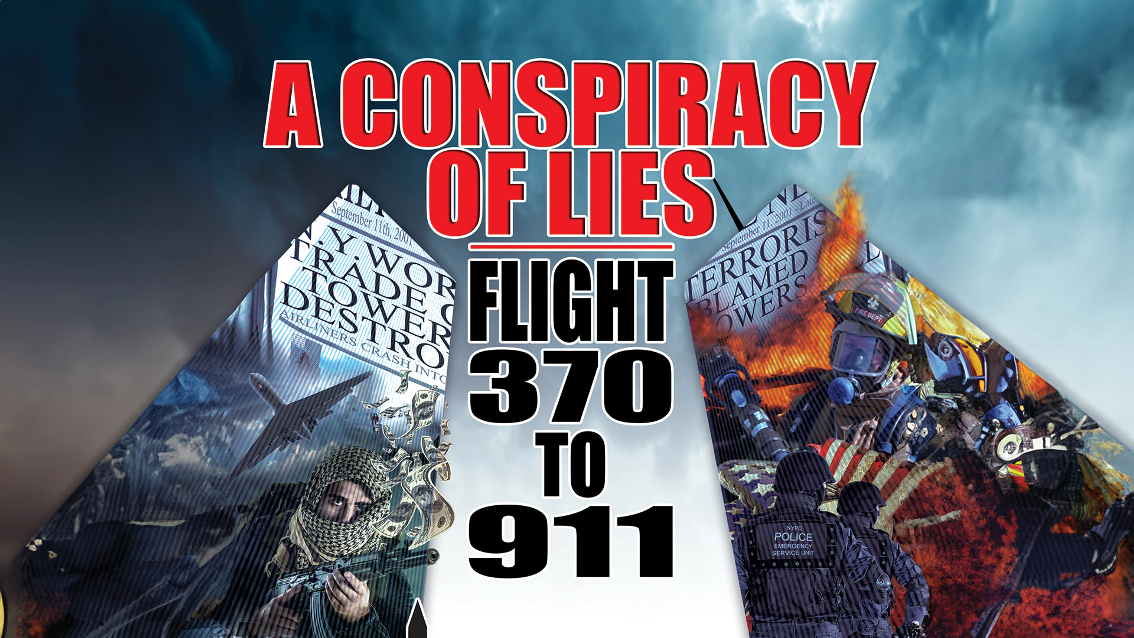 A Conspiracy of Lies: Flight 370 to 911 poster